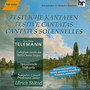 TELEMANN: Festive Cantatas