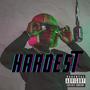 Hardest (Explicit)