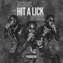 Hit A Lick (feat. DiYoute) [Explicit]