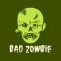 Bad Zombie