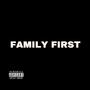 Family First (Explicit)