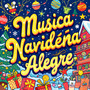 Música y Canciones de Navidad para Niños