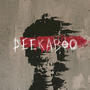 Peekaboo (feat. GHSTWN) [Explicit]