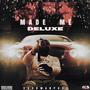 17th Made Me Deluxe (Explicit)