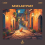 Save last past (feat. Jairos)