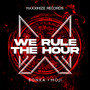We Rule The Hour (Extended Mix)