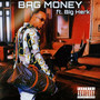 Bag Money (Explicit)