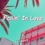 Fallin' In Love