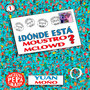 ¿Dónde Está Moustro McLowd? (Explicit)