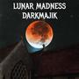 Lunar Madness