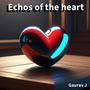 Echos of the heart