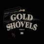 Gold Shovels (Explicit)