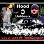 Hood Uubbeerr (feat. 3rrd World)