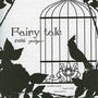 Fairy tale zwei ～prologue～