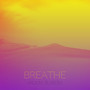 Breathe