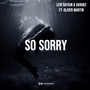 So Sorry (Explicit)