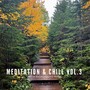 Meditation & Chill Vol.3