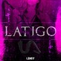 Latigo (Explicit)