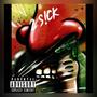 2 S!ck (feat. SKANT) [Explicit]