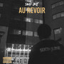 Au revoir (Explicit)