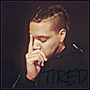 Tired (Explicit)