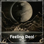 Feeling Real