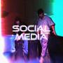 Social Media (feat. Draain) [Explicit]