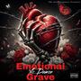 Emotional Grave (Explicit)