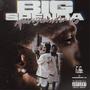 Big Spenda (Explicit)