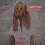 Cant Feel (Explicit)