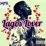 Lagos Lover (2024 Remastered) [Explicit]