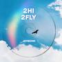 2HI 2FLY (feat. Jaymuhni) [Explicit]