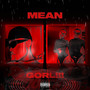 Mean Gorl (Explicit)