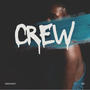 Crew (Explicit)