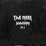 The Neel, Pt. 1 (Explicit)