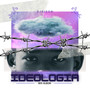 IDEOLOGIA (remixes)