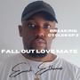 Fall Out Love Mate