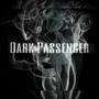 Dark Passenger (feat. Midwest Tone) [Explicit]