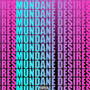 Mundane Desires (Explicit)