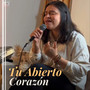 Tu Abierto Corazón