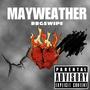 MAYWEATHER (Explicit)