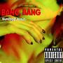 BANG, BANG (Explicit)