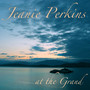 Jeanie Perkins at the Grand