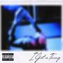 I Got A Thing (feat. 1UpSlime) [Explicit]