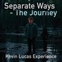 Separate Ways -The Journey