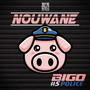 Bigo#5 (Police) [Explicit]