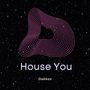 House You