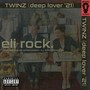 Twinz (Deep Lover’21) [Explicit]