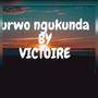 URWO NGUKUNDA (feat. victoire) [Explicit]