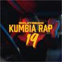 Kumbia Rap 19 (Explicit)